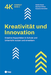 Kreativität und Innovation (E-Book) - Saskia Sterel - ebook