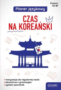 Planer językowy Czas na koreański A1-B1 - Choi Jeong - książka