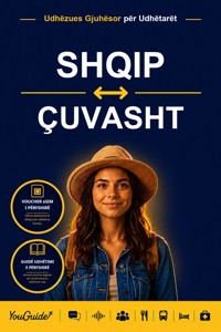 The Language Guide for Travelers - Albanian to Chuvash - YouGuide - ebook