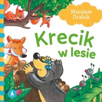 Krecik w lesie - Wiesław Drabik - książka