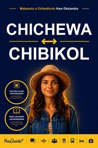 The Language Guide for Travelers - Chichewa to Bikol - YouGuide - ebook
