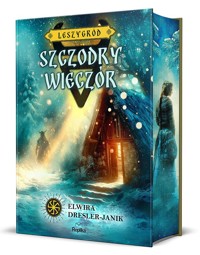 Szczodry Wieczór. Leszygród. Tom 4 (barwione brzegi) - Elwira Dresler-Janik - książka