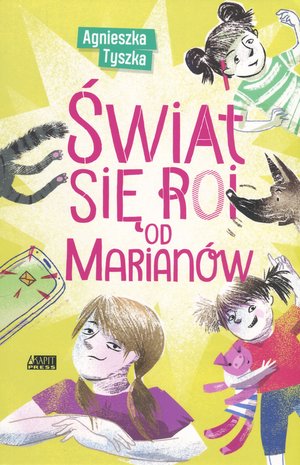 Świat się roi od Marianów - Agnieszka Tyszka - książka