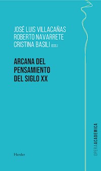 Arcana del pensamiento del siglo XX - Cristina Basili - ebook
