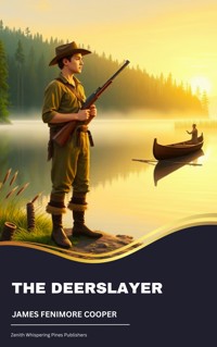 The Deerslayer - James Fenimore Cooper - ebook