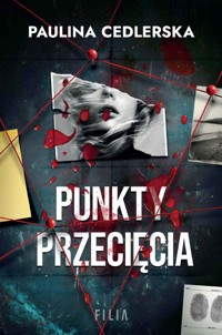 Punkty przecięcia - Cedlerska Paulina - ebook + audiobook + książka