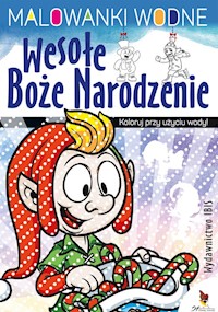 Wesołe Boże Narodzenie Malowanki wodne -  - książka