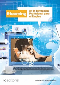 E-learning en la formación profesional para el empleo - Isabel María Márquez Pérez - ebook