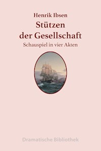 Stützen der Gesellschaft - Henrik Ibsen - ebook