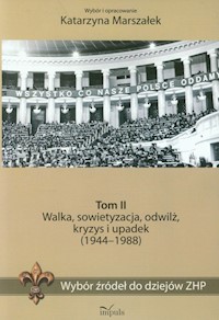 Wybór źródeł do dziejów ZHP Tom 2 - Marszałek Katarzyna - książka