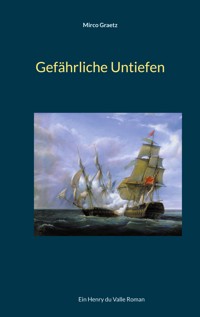 Gefährliche Untiefen - Mirco Graetz - ebook