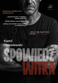 Spowiedź Witka - Kamil Chmielewski - ebook