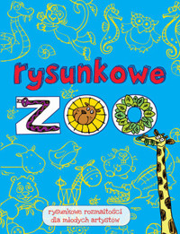 Rysunkowe ZOO - zbiorowa praca - książka