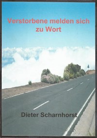 Verstorbene melden sich zu Wort - Dieter Scharnhorst - ebook
