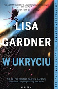 Detektyw D.D. Warren Tom 2 W ukryciu - Lisa Gardner - książka