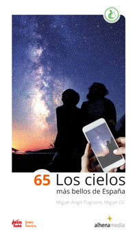 65 Los cielos más bellos de España - Miguel Ángel Pugnaire - ebook