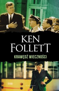 Krawędź wieczności. - Ken Follet - książka