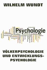 Völkerpsychologie und Entwicklungspsychologie - Wilhelm Wundt - ebook