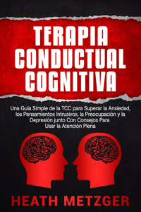 Terapia Conductual Cognitiva - Heath Metzger - ebook