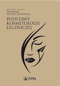 Podstawy kosmetologii leczniczej -  - książka