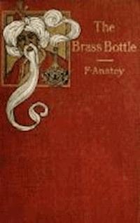 The Brass Bottle - Thomas Anstey Guthrie - darmowy ebook