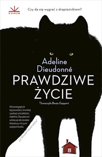 Prawdziwe życie - Dieudonné Adeline - książka