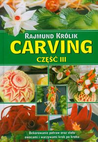 Carving część III - Królik Rajmund - książka