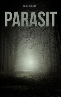 Parasit - Lars Burkart - ebook