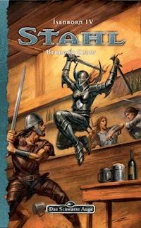 DSA 123: Isenborn 4 - Stahl - Bernard Craw - ebook