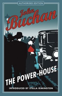 The Power House - John Buchan - ebook