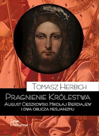 Pragnienie Królestwa - Herbich Tomasz - książka