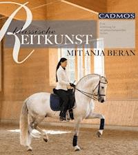 Klassische Reitkunst mit Anja Beran - Anja Beran - ebook