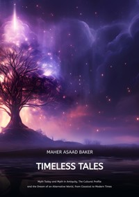 Timeless Tales - Maher Asaad Baker - ebook