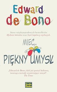 Miec Piekny Umysl Edward De Bono Ebook Legimi Online