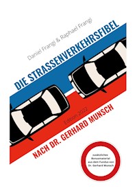 Strassenverkehrsfibel - Daniel Frangi - ebook