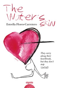 The water's skin - Estrella Flores Carretero - ebook
