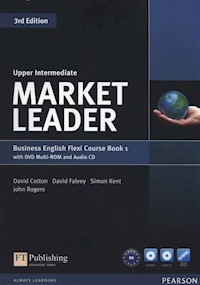 Market Leader Upper-Intermediate Flexi Course Book 1+CD +DVD - Cotton David, Falvey David, Kent Simon, Rogers John - książka