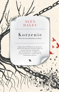 Korzenie - Alex Haley - ebook + książka