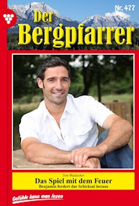 Das Spiel mit dem Feuer - Toni Waidacher - ebook