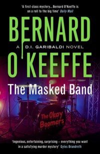 The Masked Band - Bernard O'Keeffe - ebook