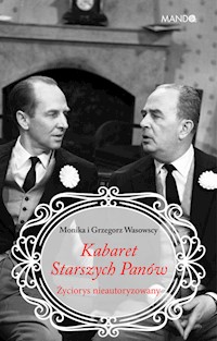 Kabaret Starszych Panów - Makowska-Wasowska Monika, Wasowski Grzegorz - książka