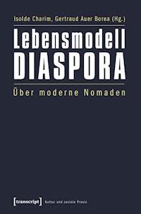 Lebensmodell Diaspora -  - ebook