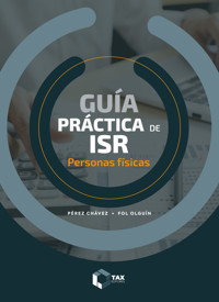 Guía práctica de ISR 2025 - José Pérez Chávez - ebook