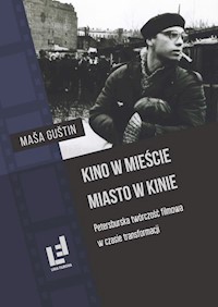 Kino w mieście Miasto w kinie - Gustin Masa - książka