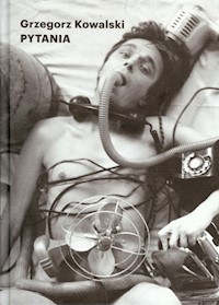 Pytania - Grzegorz Kowalski - książka
