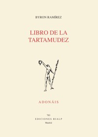 Libro de la tartamudez - Byron Ramírez - ebook