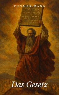Das Gesetz - Thomas Mann - ebook