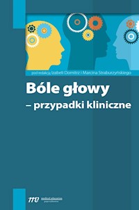 Bóle głowy - przypadki kliniczne - - książka