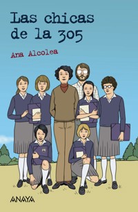 Las chicas de la 305 - Ana Alcolea - ebook