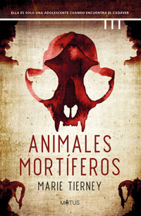 Animales mortíferos - Tierney Marie - ebook
